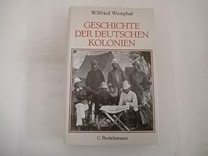 Bild des Verkufers fr Geschichte der deutschen Kolonien. zum Verkauf von Der-Philo-soph