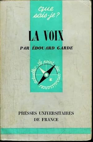 Immagine del venditore per Que sais-je? N 627 La voix venduto da Le-Livre