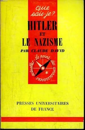Bild des Verkufers fr Que sais-je? N 624 Hitler et le nazisme zum Verkauf von Le-Livre