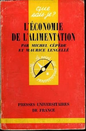 Bild des Verkufers fr Que sais-je? N 639 L'conomie de l'alimentation zum Verkauf von Le-Livre