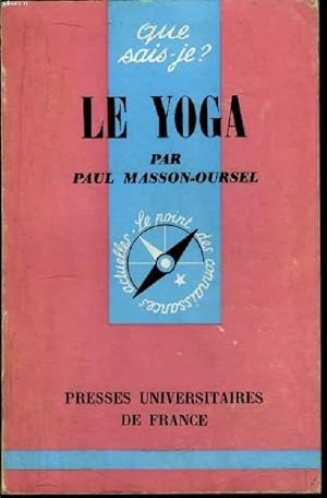 Bild des Verkufers fr Que sais-je? N 643 Le yoga zum Verkauf von Le-Livre