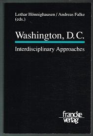 Bild des Verkufers fr Washington, D.C.: Interdisciplinary Approaches. - zum Verkauf von Libresso Antiquariat, Jens Hagedorn