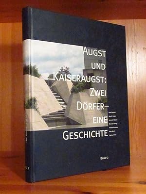 Imagen del vendedor de Augst und Kaiseraugst: Zwei Drfer - eine Geschichte, Band 2. a la venta por Das Konversations-Lexikon