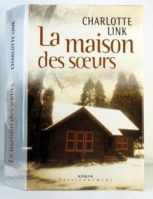 Seller image for La maison des soeurs for sale by Livres Norrois