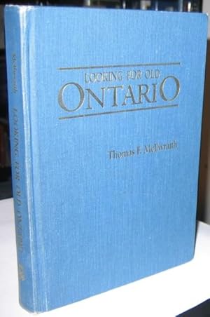 Looking for Old Ontario: Two Centuries of Landscape Change