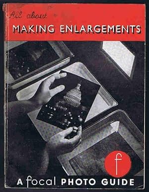 Immagine del venditore per All About Making Enlargements in Your Darkroom venduto da Lazy Letters Books