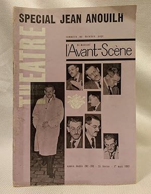 L'Avant-Scene Theatre Special Jean Anouilh [numero double 2820283 15 ffevrier - 1st mars 1963)