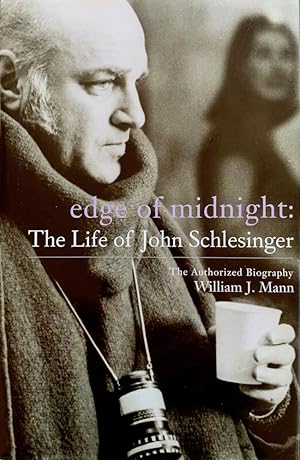 Seller image for Edge of Midnight: The Life of John Schlesinger: The Authorised Biography for sale by Randall's Books