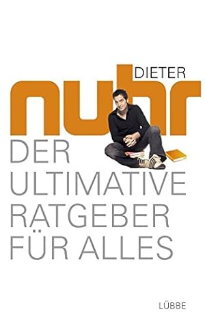 Seller image for Der ultimative Ratgeber fr alles for sale by Gabis Bcherlager