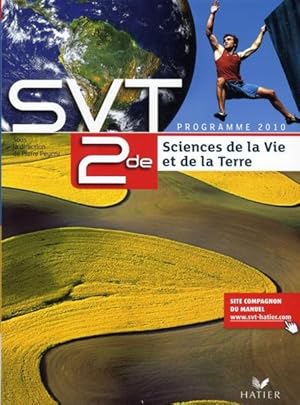 sciences et vie de la terre ; 2nde ; livre de l'élève