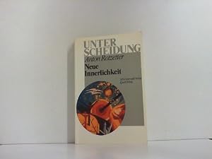 Seller image for Neue Innerlichkeit., (Unterscheidung. Christliche Orientierung im religisen Pluralismus.) for sale by Zellibooks. Zentrallager Delbrck