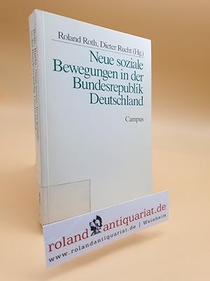 Bild des Verkufers fr Neue soziale Bewegungen in der Bundesrepublik Deutschland / Roland Roth ; Dieter Rucht (Hg.), unter Mitarb. von Sabine Berthold zum Verkauf von Roland Antiquariat UG haftungsbeschrnkt