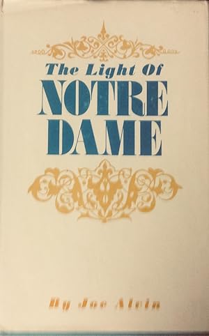 The Light of Notre Dame