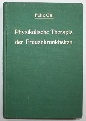 Bild des Verkufers fr Praktikum der physikalisch-ditischen Therapie. zum Verkauf von Antiquariat Steffen Vlkel GmbH