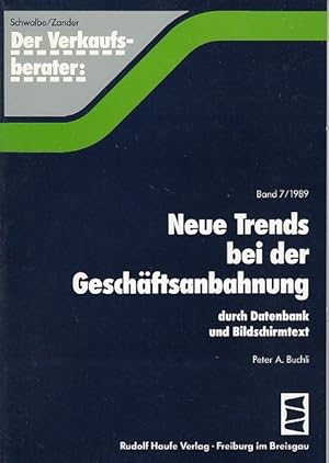 Neue Trends bei der Geschäftsanbahnung durch Datenbank und Bildschirmtext