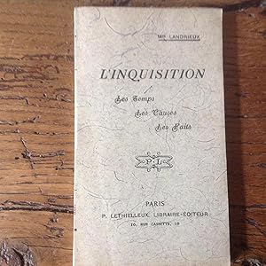 Seller image for L'INQUISITION en France ,contre les Albigeois ,en Espagne , les temps , les causes , les faits. for sale by Lecapricorne