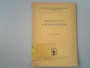Diagnostics psychologiques. Revue suisse de psychologie et de psychologie appliquée ; Suppl. No 17
