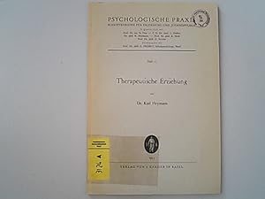 Imagen del vendedor de Therapeutische Erziehung. (Psychologische Praxis, 13). a la venta por Antiquariat Bookfarm