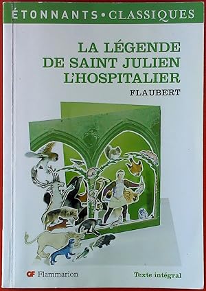 Bild des Verkufers fr Flaubert - La Lgende de saint Julien l Hospitalier zum Verkauf von biblion2