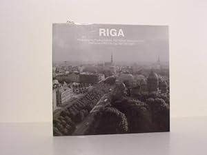 Riga. Photographs/Photographien Rolf Reiner Maria Borchard. Introd./Einfg. Manfred Sack. Transl. ...