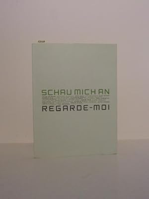 Schau mich an : Regarde-moi. Hrsg. Studentenwerk München. Projektleitung Tanja Krainhöfer.