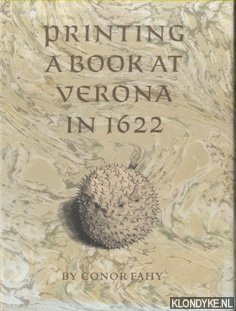 Bild des Verkufers fr Printing a book at Verona in 1622: The Account Book of Francesco Calzolari Junior zum Verkauf von Klondyke