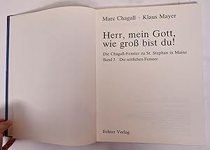 Image du vendeur pour Herr, mein Gott, wie gross bist Du!: Die Chagall-Fenster zu St. Stephan in Mainz mis en vente par Mullen Books, ABAA