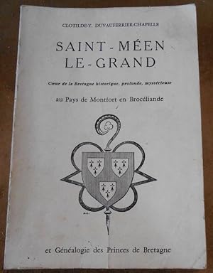 Saint-Méen le Grand Coeur de la Bretagne historique, profonde, mystérieuse au Pays de Montfort en...