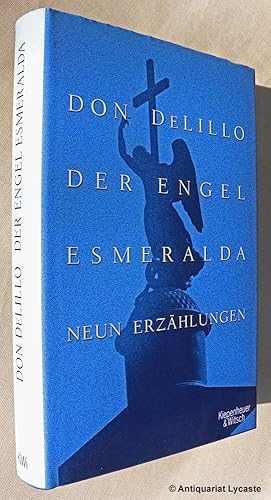 Bild des Verkufers fr Der Engel Esmeralda. Neun Erzhlungen. zum Verkauf von Antiquariat Lycaste