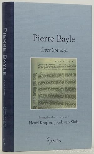 Imagen del vendedor de Over Spinoza. Bezorgd onder redactie van Henri Krop en Jacob van Sluis, vertaald in samenwerking met Louis Hoffman, Gerrit van der Meer en Albert Willemsen. a la venta por Antiquariaat Isis