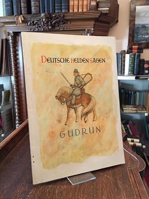 Seller image for Deutsche Heldensagen : Gudrun. for sale by Antiquariat an der Stiftskirche