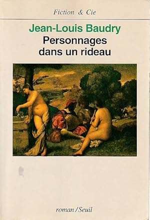 Bild des Verkufers fr Personnages dans un rideau, zum Verkauf von L'Odeur du Book
