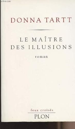 Image du vendeur pour Le matre des illusions - collection "feux croiss" mis en vente par Le-Livre