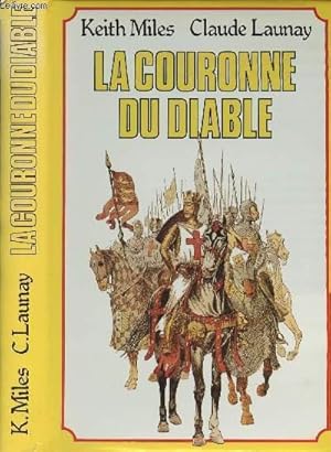 Seller image for La couronne du diable - Les Angevins conqurants - Chronique des Plantagents for sale by Le-Livre