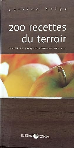 Imagen del vendedor de Cuisine Belge - 200 Recettes du Terroir a la venta por BookMarx Bookstore