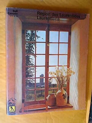 Bell. Bottin (annuaire) téléphonique pages blanches et jaunes Région des Laurentides - Laurentian...