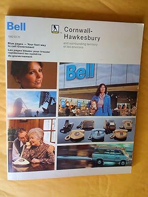 Annuaire / Bottin téléphonique: Bell, Cornwall-Hawkesbury and surrounding territory - et les envi...