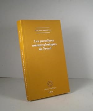 Les premières métapsychologies de Freud 1891-1896