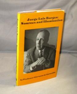 Seller image for Jorge Luis Borges: Sources and Illumination. for sale by Gregor Rare Books