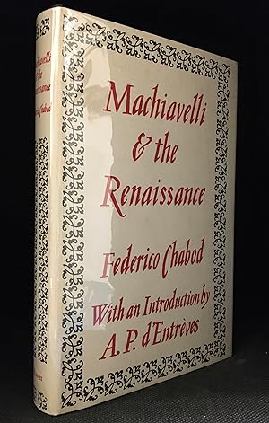 Bild des Verkufers fr Machiavelli & the Renaissance zum Verkauf von Burton Lysecki Books, ABAC/ILAB