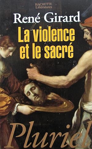 La violence et le sacré