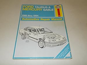 Image du vendeur pour Ford Taurus & Mercury Sable 1986 Thru 1994: Automotive Repair Manual (Haynes Auto Remair Manual Series) mis en vente par Paradise Found Books