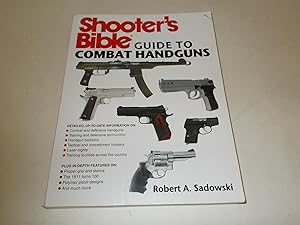 Seller image for Shooter's Bible Guide to Combat Handguns for sale by Paradise Found Books