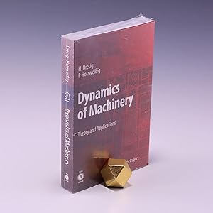 Seller image for Dynamics of Machinery: Theory and Applications for sale by Salish Sea Books