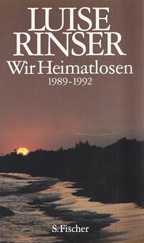 Seller image for Wir Heimatlosen 1989 - 1992. for sale by Versandantiquariat Nussbaum