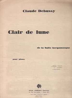 Bild des Verkufers fr Claude Debussy. Clair de lune de la Suite bergamasque. Pour Piano. zum Verkauf von Fundus-Online GbR Borkert Schwarz Zerfa