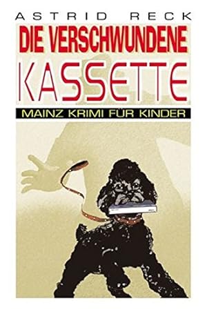 Imagen del vendedor de Die verschwundene Kassette. Astrid Reck / Mainz-Krimi fr Kinder a la venta por Antiquariat Buchhandel Daniel Viertel