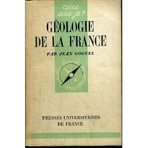 Seller image for Que sais-je? N 443 Gologie de la France for sale by Des livres et nous