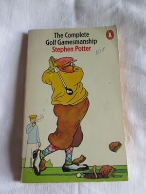 The Complete Golf Gamesmanship