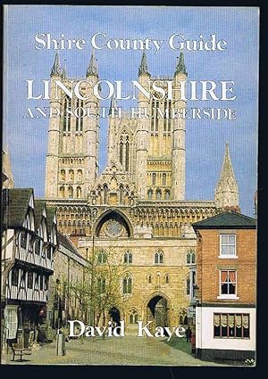 Lincolnshire and South Humberside - Shire County Guide 2